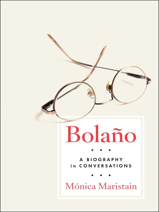 Title details for Bolano by Monica Maristain - Available